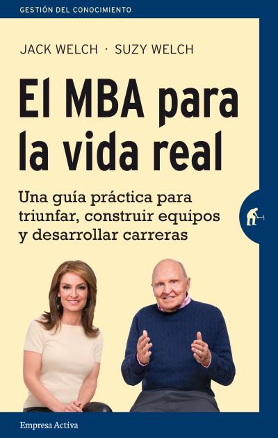 Libro el MBA para la vida real. Equipos de trabajo